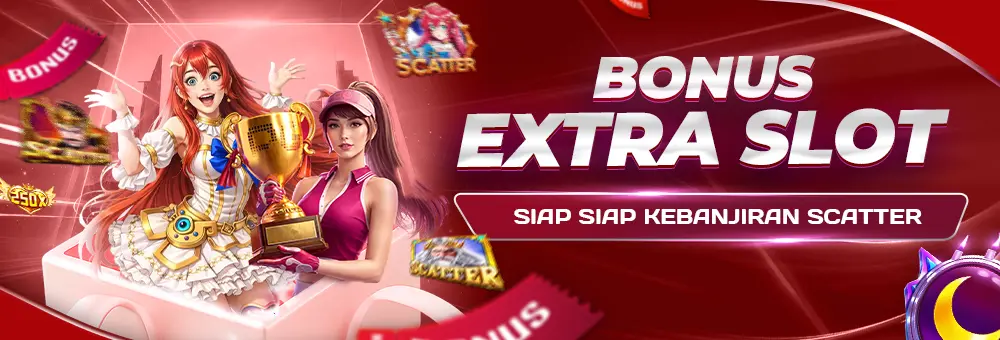 Bonus Extra Slot